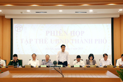 Tập thể UBND TP Hà Nội xem xét một số nội dung trình kỳ họp bất thường năm 2019 HĐND TP
