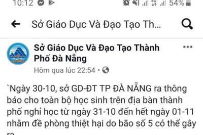 Giả mạo công văn Đà Nẵng cho học sinh nghỉ học vì bão số 5