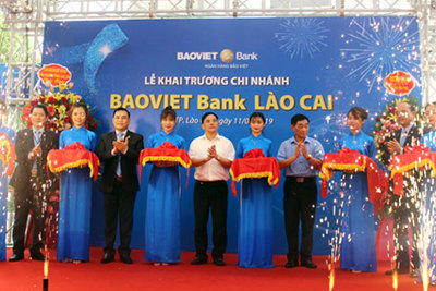 BaoVietBank khai trương chi nhánh đầu tiên tại Lào Cai