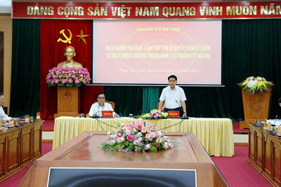 Chủ tịch Nguyễn Đức Chung: Chú trọng phát triển dịch vụ, thương mại tại quận Nam Từ Liêm