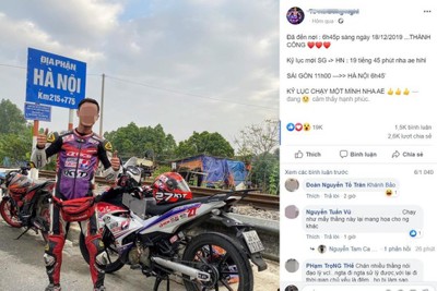 Xác minh thông tin "phượt thủ" chạy xe máy xuyên Việt chưa đến 20 giờ