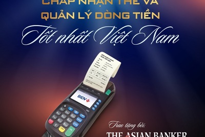 BIDV nhận giải thưởng “Ngân hàng có dịch vụ chấp nhận thẻ và quản lý dòng tiền tốt nhất Việt Nam 2019”