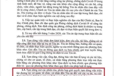 Tạm dừng mở các phiên tòa còn thời hạn