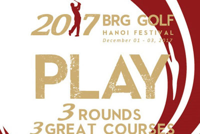 2017 BRG Golf Hà Nội Festival – Cơ hội trải nghiệm ba sân chơi Gôn đẳng cấp với chi phí hấp dẫn