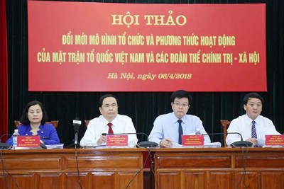 Đề xuất 4 phương án đổi mới mô hình tổ chức chính trị-xã hội