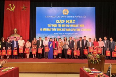 Liên đoàn lao động TP Hà Nội gặp mặt các Thầy thuốc tiêu biểu Thủ đô