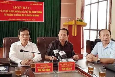 Vụ nâng điểm hơn 330 bài thi ở Hà Giang: Đã đủ điều kiện khởi tố vụ án?