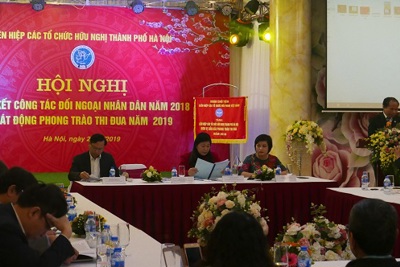 Đối ngoại nhân dân Hà Nội năm 2019 đứng trước nhiều nhiệm vụ quan trọng