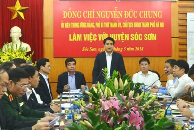 Chủ tịch Nguyễn Đức Chung: Chú trọng giảm tỷ lệ hộ nghèo ở Sóc Sơn