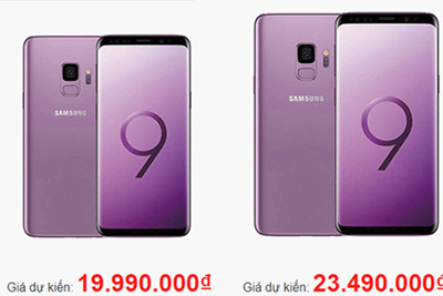 Giá Galaxy S9 tại Việt Nam sẽ khoảng 20 triệu đồng