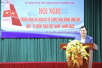 Huyện Thường Tín vận động ủng hộ Quỹ “Vì biển, đảo Việt Nam” năm 2022