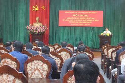 Hà Nội: Đảng ủy Khối các cơ quan TP quán triệt Kết luận 21-KL/TW 