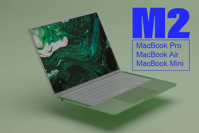 Chip M2 và 9 dòng MacBook mới của Apple dần lộ diện