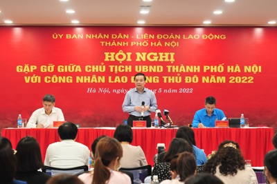 Chủ tịch UBND TP Hà Nội đối thoại với công nhân lao động Thủ đô 