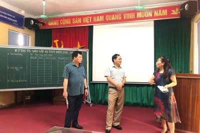 Huyện Thường Tín hoàn tất công tác chuẩn bị cho Kỳ thi tốt nghiệp THPT