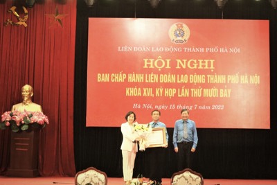 Liên đoàn Lao động TP Hà Nội nhận Bằng khen của Thủ tướng Chính phủ