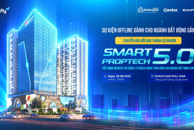 Dàn diễn giả “khủng” sự kiện SMART PROPTECH 5.0