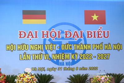 Đại hội đại biểu Hội hữu nghị Việt - Đức TP Hà Nội lần thứ VI