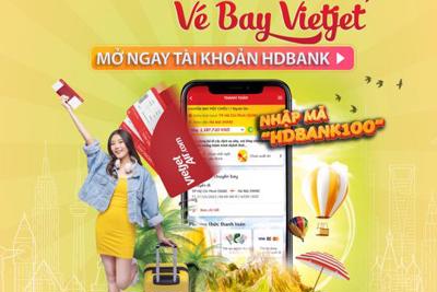 Cùng HDBank đặt vé máy bay giờ nào cũng rẻ