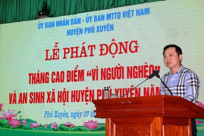 Huyện Phú Xuyên phát động Tháng cao điểm" Vì người nghèo" năm 2022