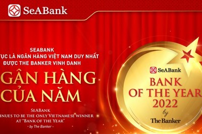 SeABank được The Banker vinh danh giải thưởng Ngân hàng tốt nhất Việt Nam 2022