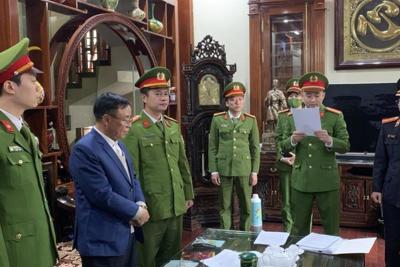 Khởi tố, bắt tạm giam nguyên Phó Chủ tịch tỉnh Hà Nam