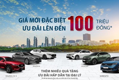 THACO AUTO tăng ưu đãi cho các dòng xe Kia và Mazda