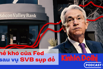Tình thế tiến thoái lưỡng nan của Fed sau vụ ngân hàng sụp đổ