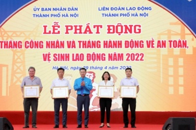 Ngày 27/4 chính thức phát động Tháng Công nhân thành phố Hà Nội 