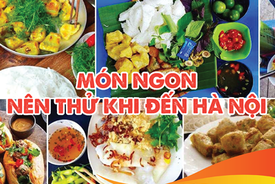 Những món ngon nên thử khi đến Hà Nội