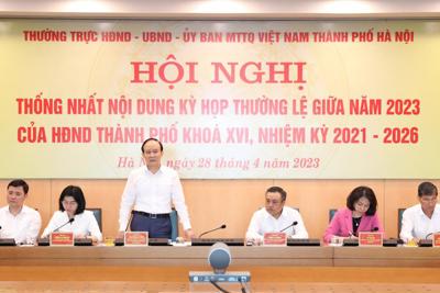 Thống nhất nội dung Kỳ họp HĐND thành phố Hà Nội thường kỳ giữa năm 2023