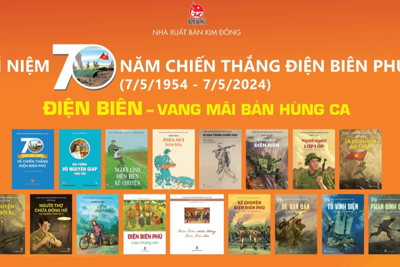 Ra mắt 17 ấn phẩm kỷ niệm 70 năm Chiến thắng Điện Biên Phủ