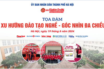 Chiều 19/8, diễn ra tọa đàm “Xu hướng đào tạo nghề - Góc nhìn đa chiều”