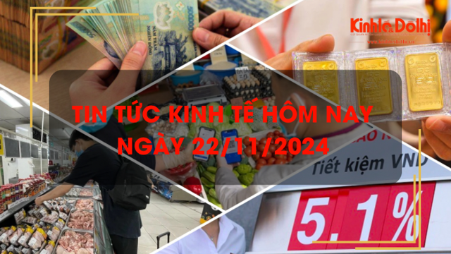 Tin tức kinh tế 22/11: nhu cầu vốn dự đoán tăng cao vào cuối năm