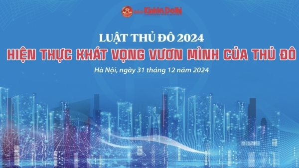 Báo Kinh tế & Đô thị tổ chức các sự kiện truyền thông đưa Luật Thủ đô 2024 vào cuộc sống