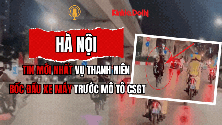 Hà Nội: Tin mới nhất vụ thanh niên bốc đầu xe máy trước mô tô CSGT