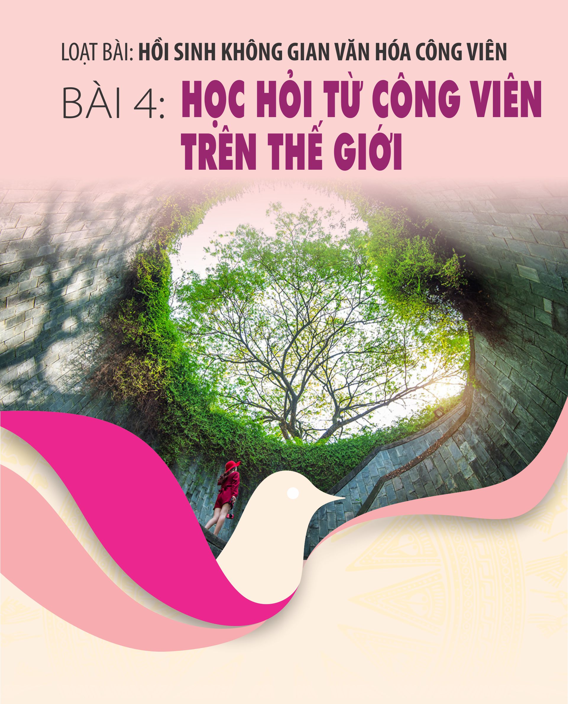 Bài 4:Học hỏi từ công viên trên thế giới - Ảnh 1