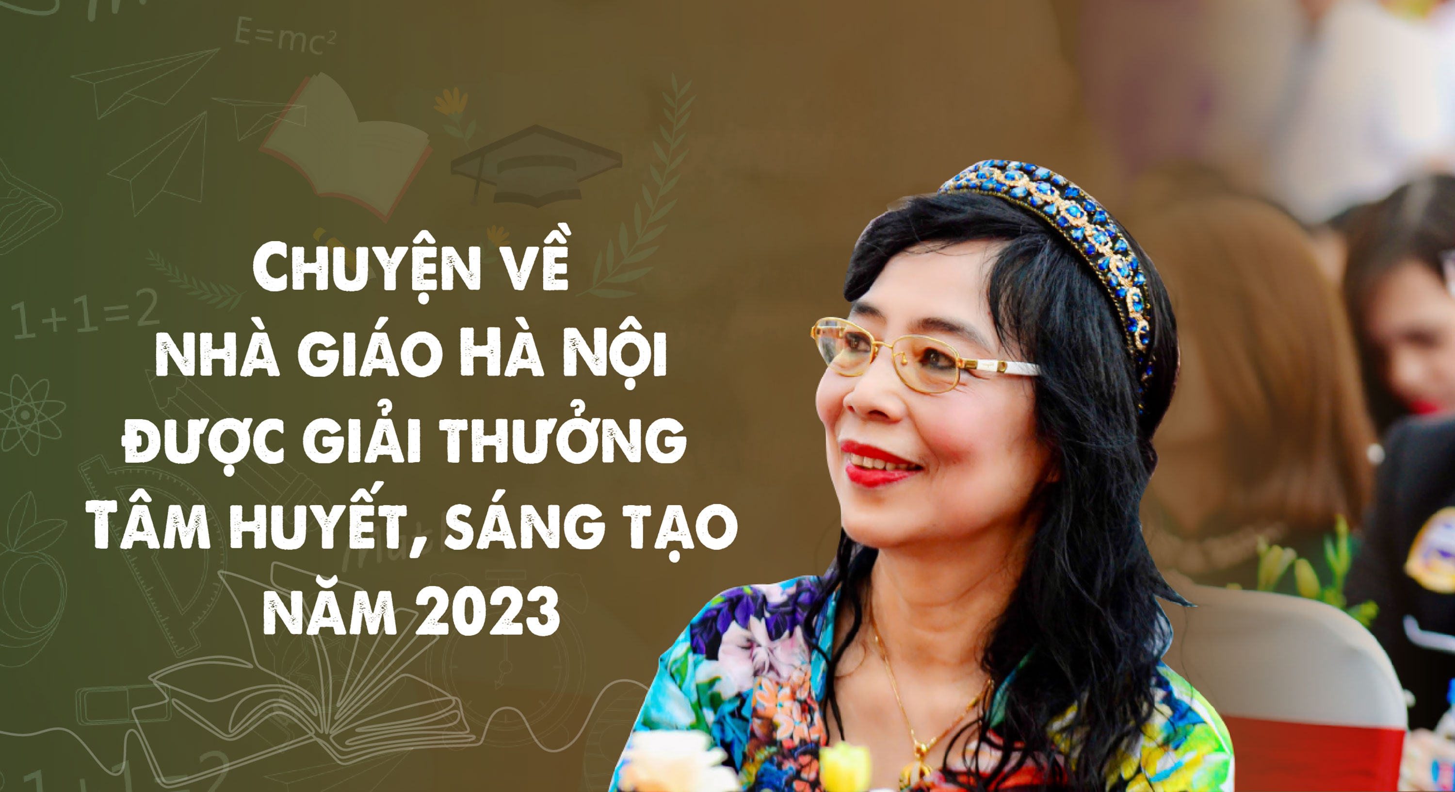 Chuyện về nhà giáo Hà Nội được giải thưởng Tâm huyết, sáng tạo năm 2023 - Ảnh 1