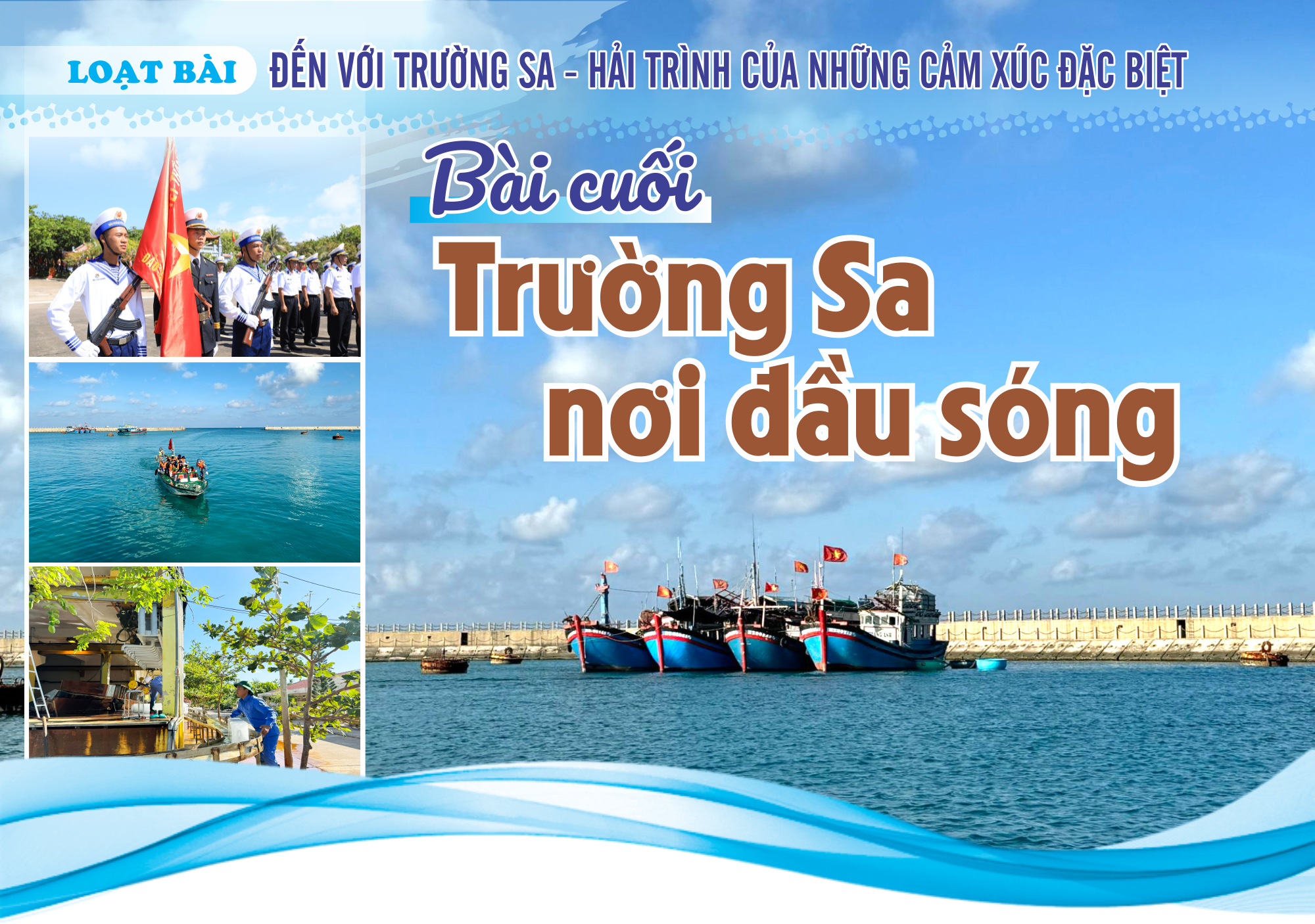 Bài 4: Trường Sa nơi đầu sóng - Ảnh 1