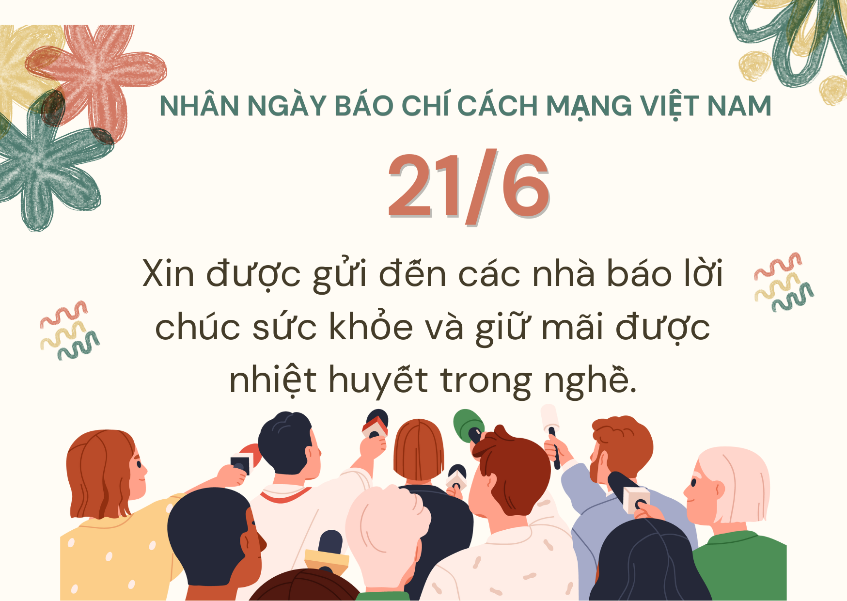 Lời chúc nhân Ngày Báo chí cách mạng Việt Nam 21/6 tặng các nhà báo - Ảnh 2