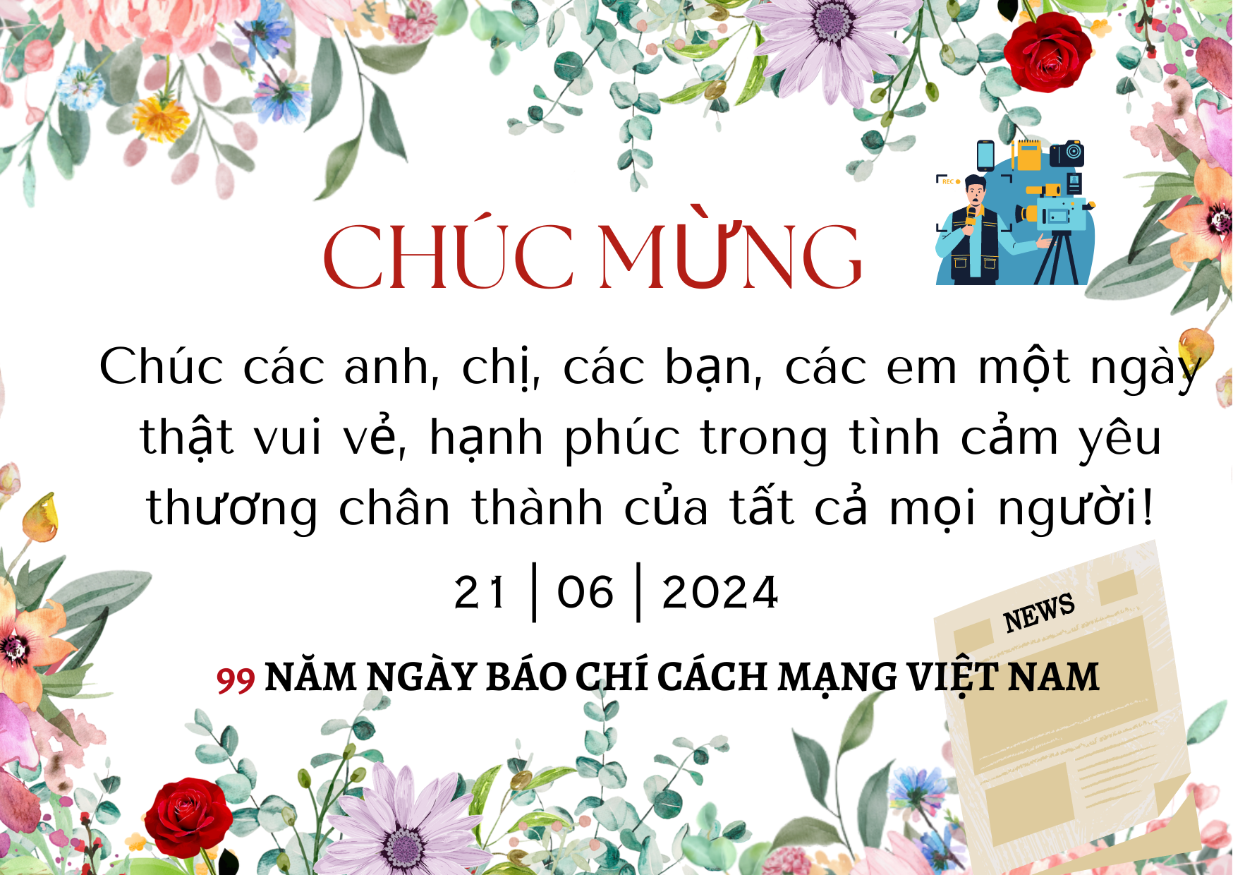 Lời chúc nhân Ngày Báo chí cách mạng Việt Nam 21/6 tặng các nhà báo - Ảnh 6