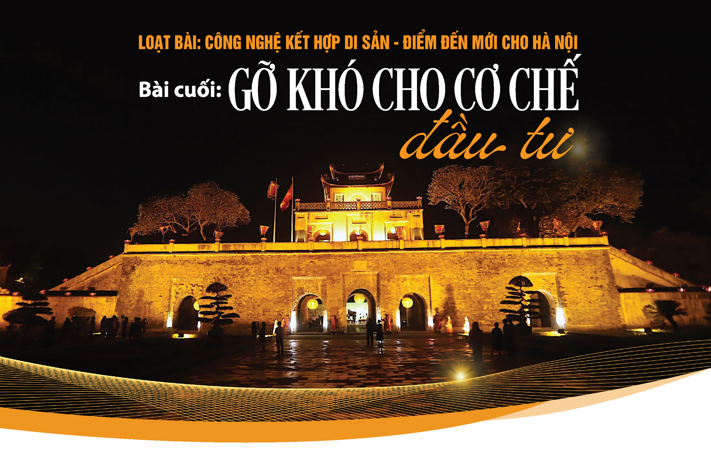 Bài cuối: Gỡ khó cho cơ chế đầu tư - Ảnh 1