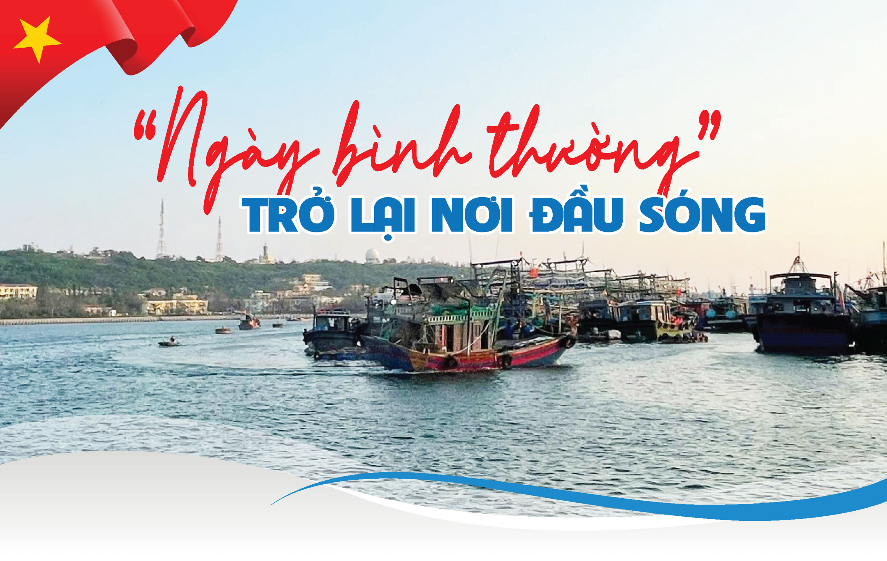 “Ngày bình thường” trở lại nơi đầu sóng - Ảnh 1