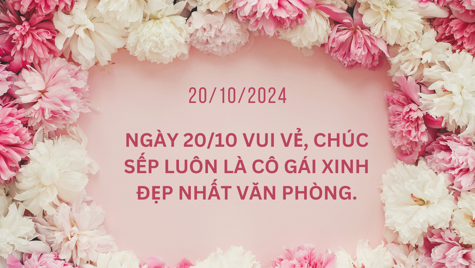 Lời chúc mừng Ngày Phụ nữ Việt Nam 20/10 tặng sếp, đồng nghiệp, nhân viên nữ - Ảnh 4