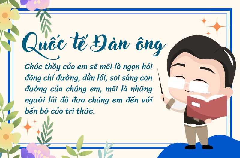 Lời chúc Ngày Quốc tế Đàn ông 19/11 ngắn gọn, ý nghĩa - Ảnh 2