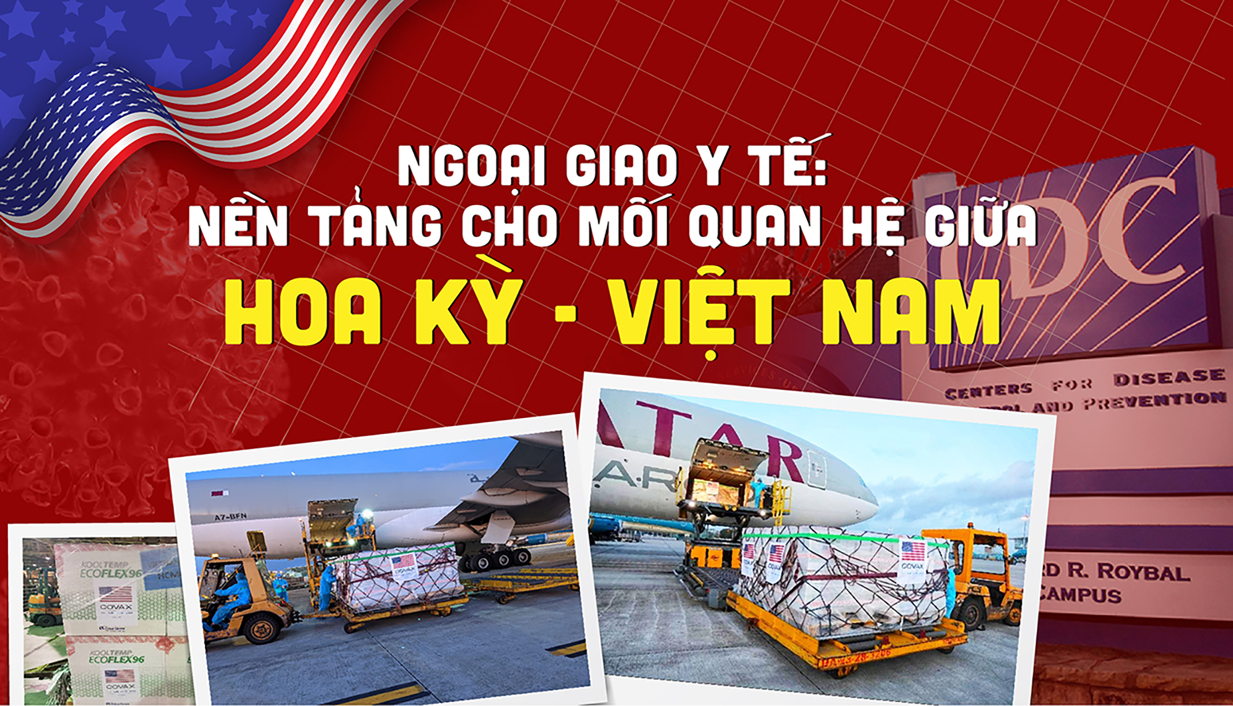 Nền tảng cho mối quan hệ giữa Hoa Kỳ và Việt Nam - Ảnh 1