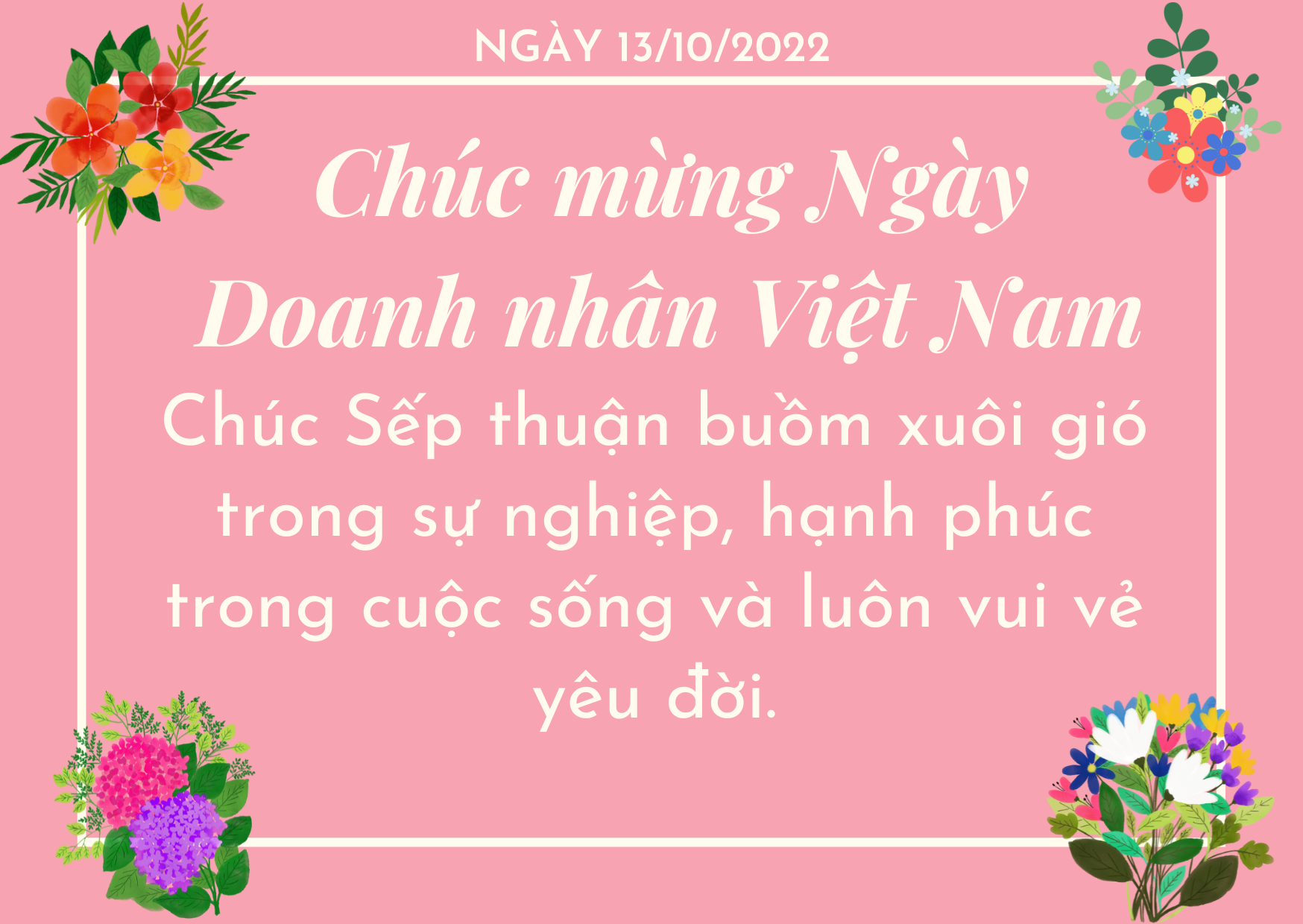 Lời chúc hay, ý nghĩa nhân ngày Doanh nhân Việt Nam 13/10 - Ảnh 2