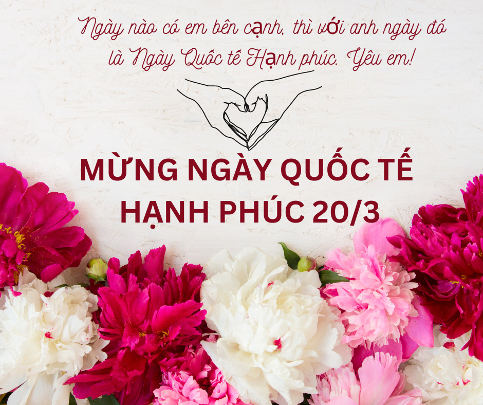 Lời chúc Ngày Quốc tế Hạnh phúc 20/3 hay tặng gia đình, người yêu, bạn bè - Ảnh 14