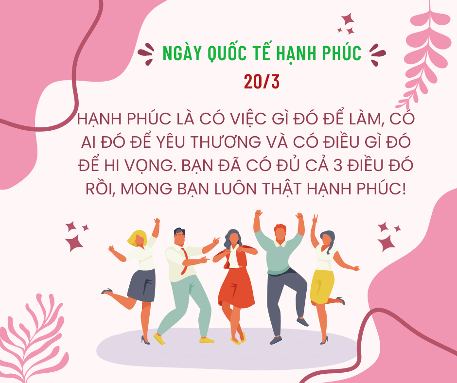 Lời chúc Ngày Quốc tế Hạnh phúc 20/3 hay tặng gia đình, người yêu, bạn bè - Ảnh 8