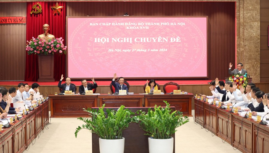 Ban Chấp hành Đảng bộ TP Hà Nội biểu quyết thông qua chương trình hội nghị chuyên đề